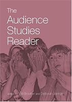The Audience Studies Reader