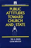Public Attitudes Toward Church and State (American Political Institutions & Public Policy)