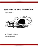 The Best Of The Amish Cook: 1991 - 1996 Classic Columns (Volume 1)