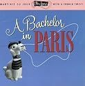 Ultra-Lounge, Vol. 10: A Bachelor in Paris