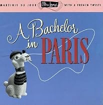 Ultra-Lounge, Vol. 10: A Bachelor in Paris