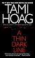 A Thin Dark Line