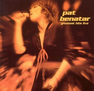 Benetar Pat - Greatest Hits Live [UK-Import] - Zortam Music