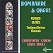Louis yhuel, Bombarde et orgue