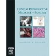 Clinical Reproductive Medicine and Surgery: Text with DVD by Tommaso Falcone and William Hurd