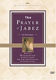 Bruce Wilkinson: The Prayer of Jabez