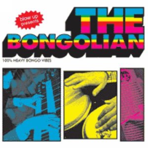 CD-Charts  Search : The Bongolian: 100% Heavy Bongo Vibes [VINYL]