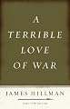 A Terrible Love of War