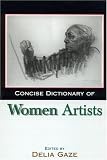 Concise Dictionary of Women Artists