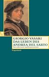 Das Leben des Andrea del Sarto