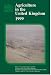 Book Agriculture in the United Kingdom (Prev. Titled Annual Review of Agriculture