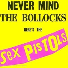 Never Mind The Bollocks