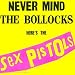 Never Mind The Bollocks