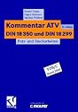 Kommentar DIN 18350 und DIN 18299 Putz- und Stuckarbeiten sowie Trockenbauarbeiten