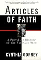 Articles of Faith: A Frontline History of the Abortion Wars