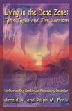 Living in the Dead Zone: Janis Joplin and Jim Morrison