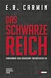 Das schwarze Reich: Templerorden, Thule-Gesellschaft, Das Dritte Reich, CIA