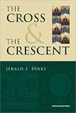 The Cross & The Crescent