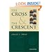 The Cross & The Crescent