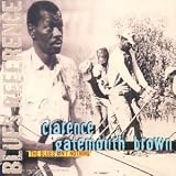 Review Clarence 'Gatemouth' Brown  / The Blues Ain't Nothing