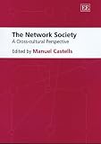The Network Society: A Cross-Cultural Perspective