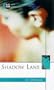 Shadow Lane (Pt. 1)