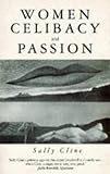 Women, celibacy and passion