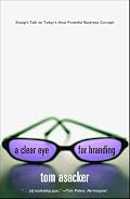 A Clear Eye for Branding