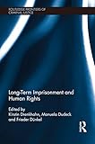 Long-term imprisonment and human rights