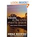 Travels in the White Man's Grave