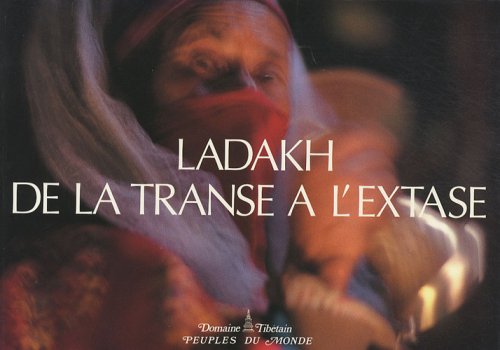 City Travel Guides Discounted  Livres : Ladakh, de la transe à l'extase