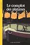 Le complot des platanes