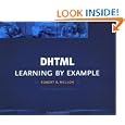 Dhtml: Learning by Example by Robert Mellor