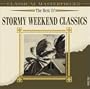 The Best of Stormy Weekend Classics