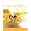 The Ultimate Rice Cooker Cookbook (250 No-Fail Recipes for Pilafs, Risottos, Polenta, Chilis, Soups, Porridges, Puddings and More, from Start to Finish in Your Rice Cooker) (Reprint) (Paperback)