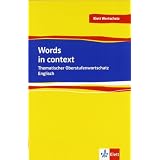 Words in Context. Thematischer Oberstufenwortschatz Englischvon "Louise Carlton-Gertsch"