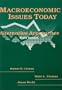 Macroeconomic Issues Today: Alternative Approaches