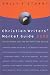 Christian Writers' Market Guide 2002: The Reference Tool for the Christian Writer (Christian Writers' Market Guide)