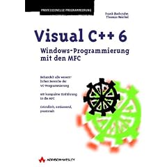 Visual C++ 6 . Windows-Programmierung mit den MFC