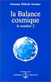 La Balance cosmique : le nombre 2