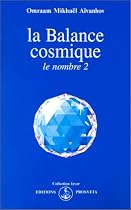 La Balance cosmique : le nombre 2