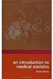 An Introduction to Medical Statistics (Oxford Medical Publications) Reviews