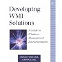 Developing WMI Solutions: A Guide to Windows Management Instrumentation (Addison-Wesley Microsoft Technology Series)