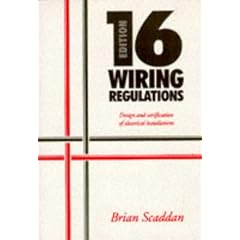 Wiring Regulations: Design and Verification of Electrical Installations (C& G 2400)