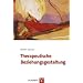 Therapeutische Beziehungsgestaltung