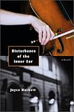 Disturbance of the Inner Ear: A Novel