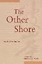 The Other Shore: Plays