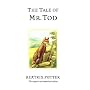 The Tale of Mr. Tod (The World of Beatrix Potter)