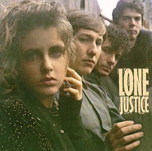 Lone Justice - Modern Rock Mid 