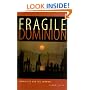 Fragile Dominion: Complexity and the Commons (Helix books)
